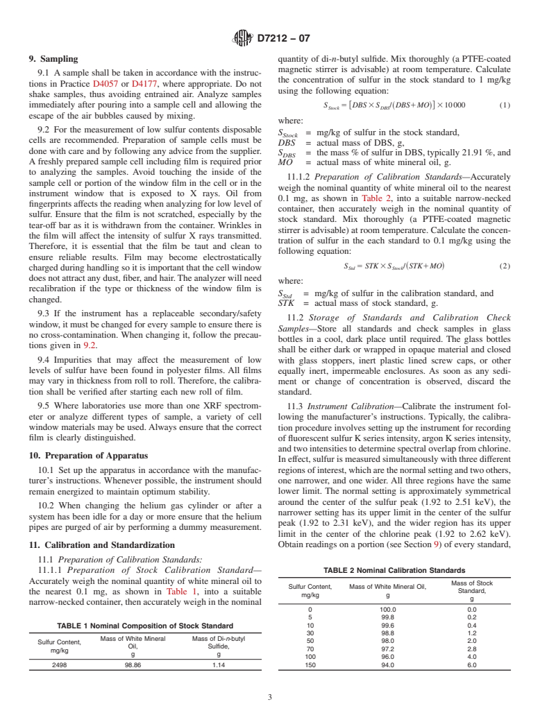 ASTM D7212-07 - Standard Test Method for Low Sulfur in Automotive Fuels by Energy-Dispersive X-ray Fluorescence Spectrometry Using a Low-Background Proportional Counter