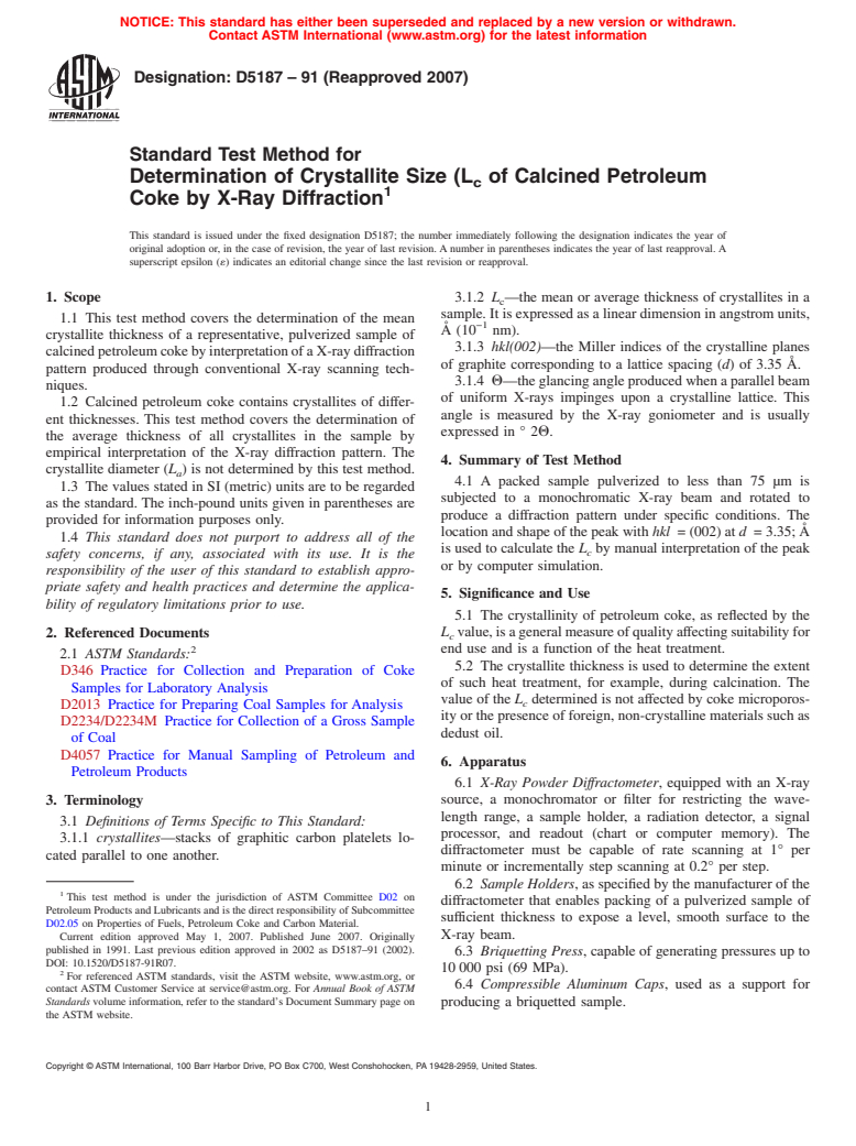 ASTM D5187-91(2007) - Standard Test Method for Determination of Crystallite Size (L<inf>c</inf> of Calcined Petroleum Coke by X-Ray Diffraction