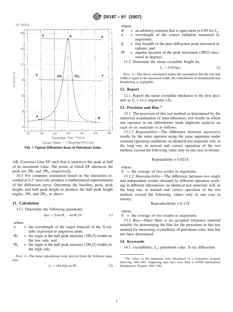 ASTM D5187-91(2007) - Standard Test Method for Determination of Crystallite Size (L<inf>c</inf> of Calcined Petroleum Coke by X-Ray Diffraction