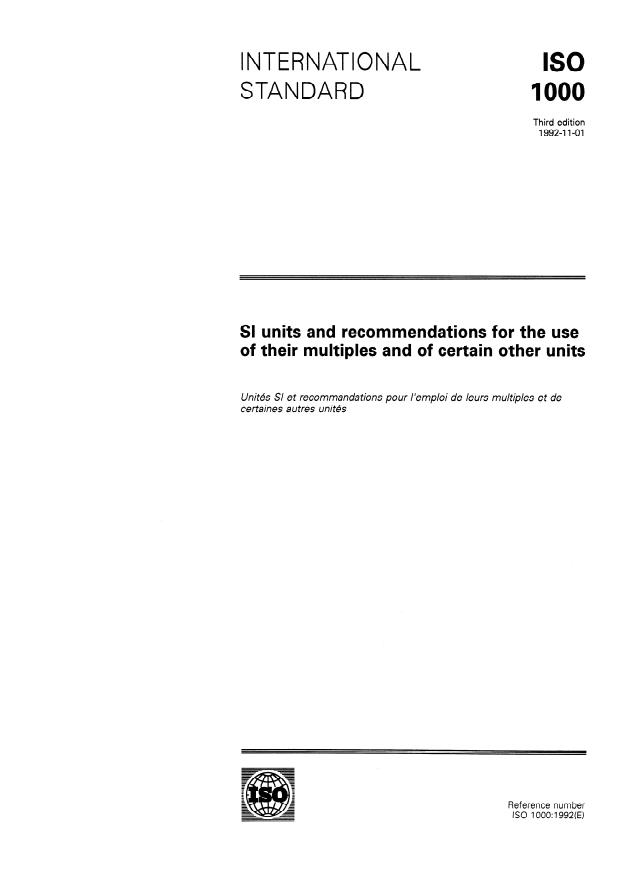 ISO 1000:1992 - SI units and recommendations for the use of their multiples and of certain other units