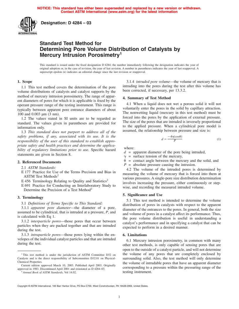 ASTM D4284-03 - Standard Test Method for Determining Pore Volume Distribution of Catalysts by Mercury Intrusion Porosimetry