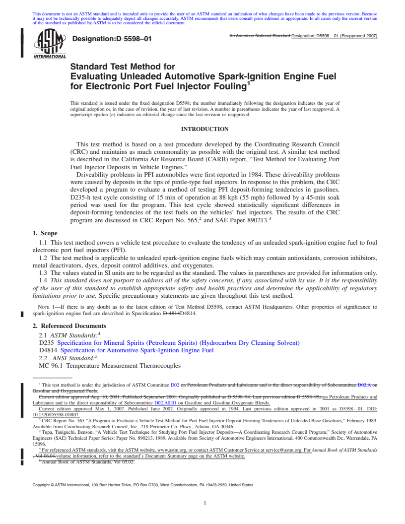 REDLINE ASTM D5598-01(2007) - Standard Test Method for Evaluating Unleaded Automotive Spark-Ignition Engine Fuel for Electronic Port Fuel Injector Fouling