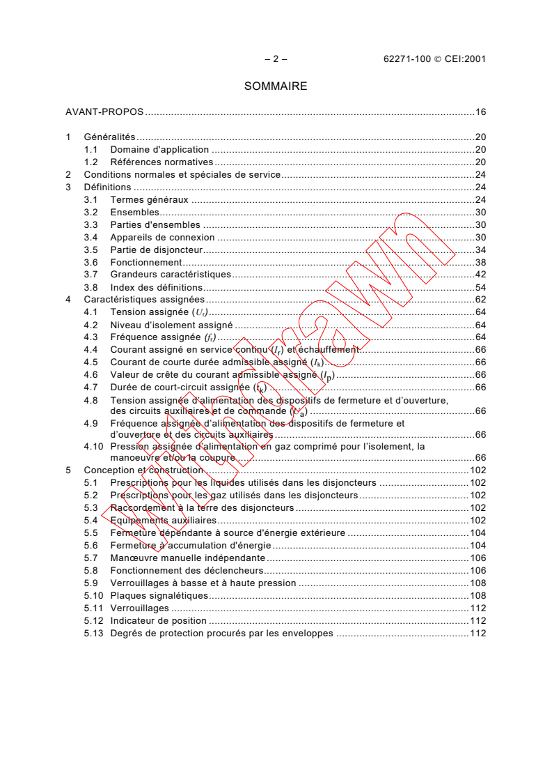 IEC 62271-100:2001 IEC 62271-100:2001 - High-voltage switchgear and controlgear - Part 100: High-voltage alternating-current circuit-breakers
Released:5/28/2001
Isbn:2831858046 - Page 4 preview