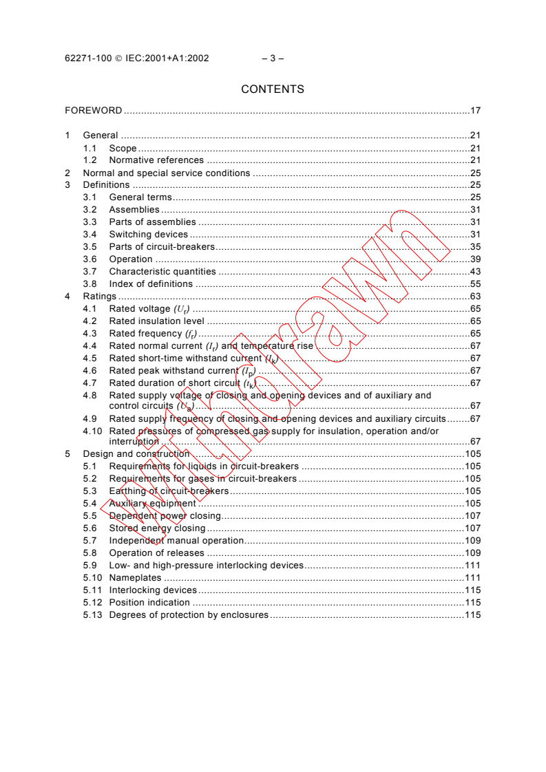 IEC 62271-100:2001 IEC 62271-100:2001+AMD1:2002 CSV - High-voltage switchgear and controlgear - Part 100: High-voltage alternating-current circuit-breakers
Released:5/23/2003 - Page 4 preview