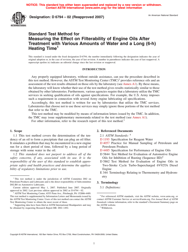 ASTM D6794-02(2007) - Standard Test Method for Measuring the Effect on Filterability of Engine Oils After Treatment with Various Amounts of Water and a Long (6-h) Heating Time