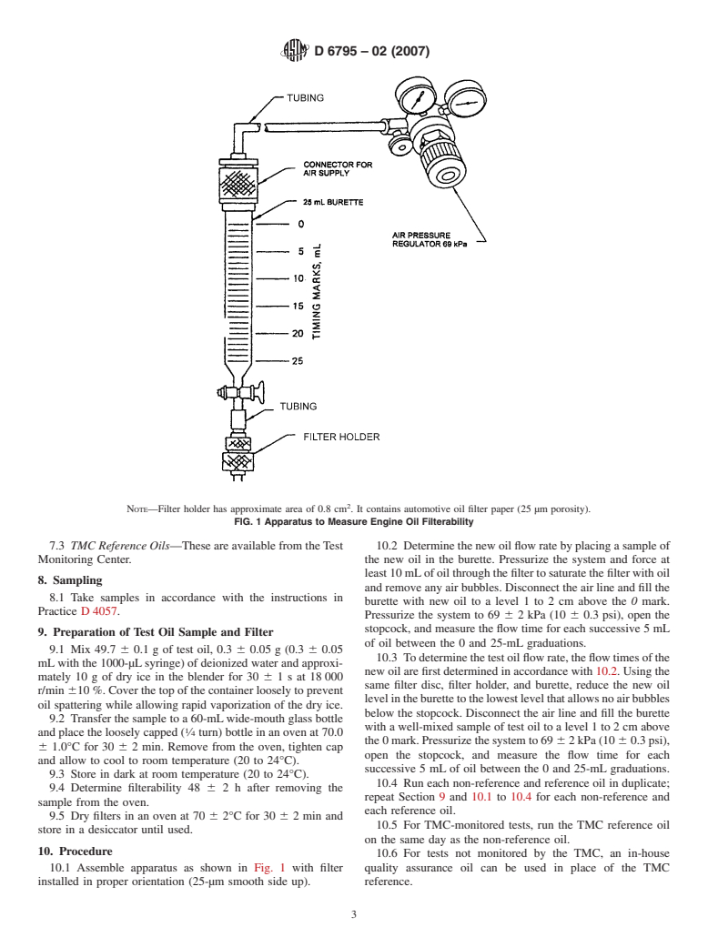 ASTM D6795-02(2007) - Standard Test Method for Measuring the Effect on Filterability of Engine Oils After Treatment with Water and Dry Ice and a Short (30-min) Heating Time