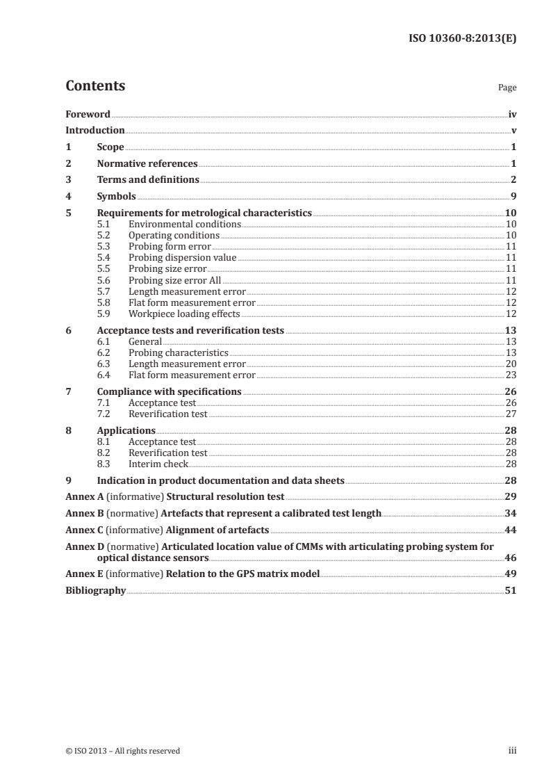 ISO 10360-8:2013 - Geometrical product specifications (GPS) — Acceptance and reverification tests for coordinate measuring systems (CMS) — Part 8: CMMs with optical distance sensors
Released:11/21/2013