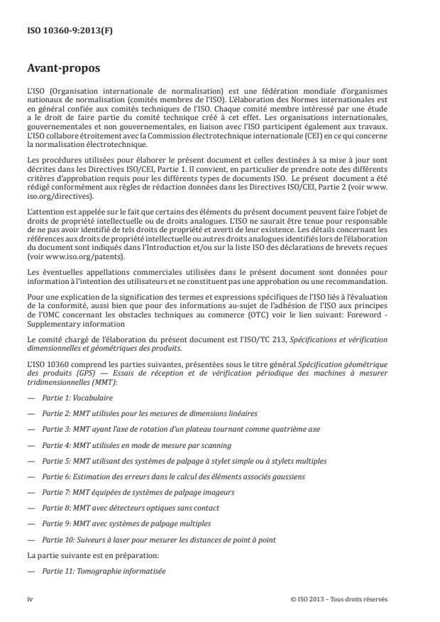 ISO 10360-9:2013 ISO 10360-9:2013 - Spécification géométrique des produits (GPS) -- Essais de réception et de vérification périodique des systemes de mesure tridimensionnels (SMT) - Page 4 preview