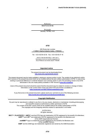 SIST EN 300 392-7 V3.5.1:2019 ETSI EN 300 392-7 V3.5.0 (2019-03) - Terrestrial Trunked Radio (TETRA); Voice plus Data (V+D); Part 7: Security - Page 2 preview
