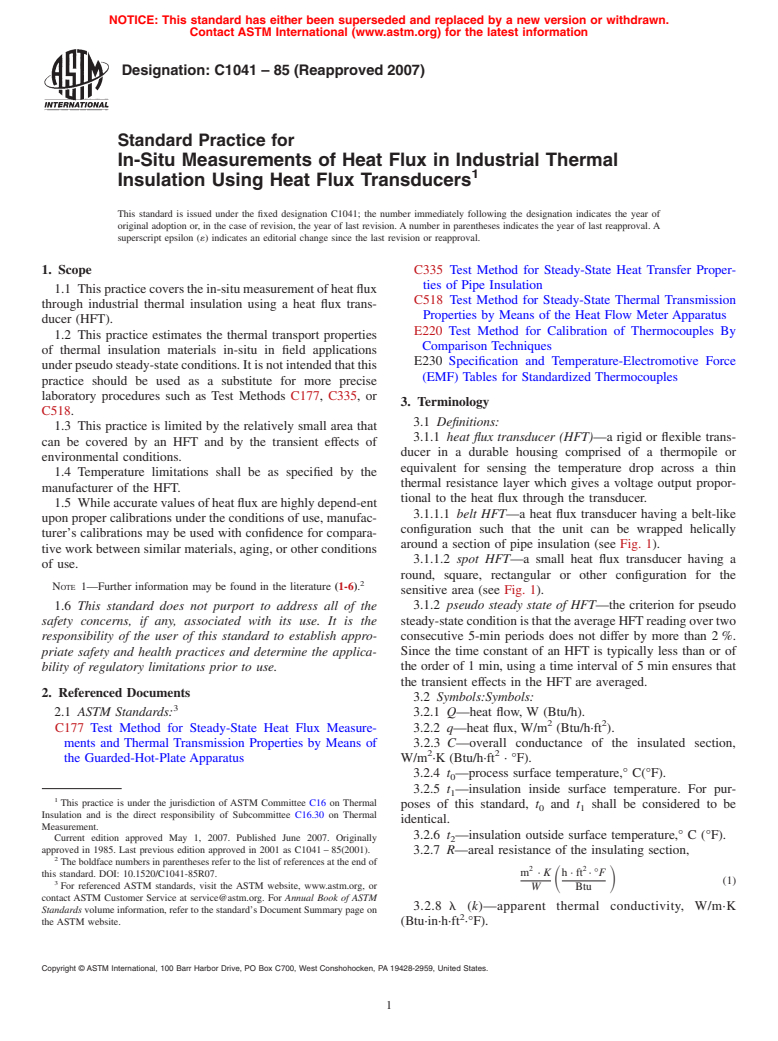 ASTM C1041-85(2007) - Standard Practice for In-Situ Measurements of Heat Flux in Industrial Thermal Insulation Using Heat Flux Transducers