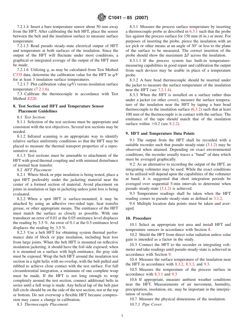 ASTM C1041-85(2007) - Standard Practice for In-Situ Measurements of Heat Flux in Industrial Thermal Insulation Using Heat Flux Transducers