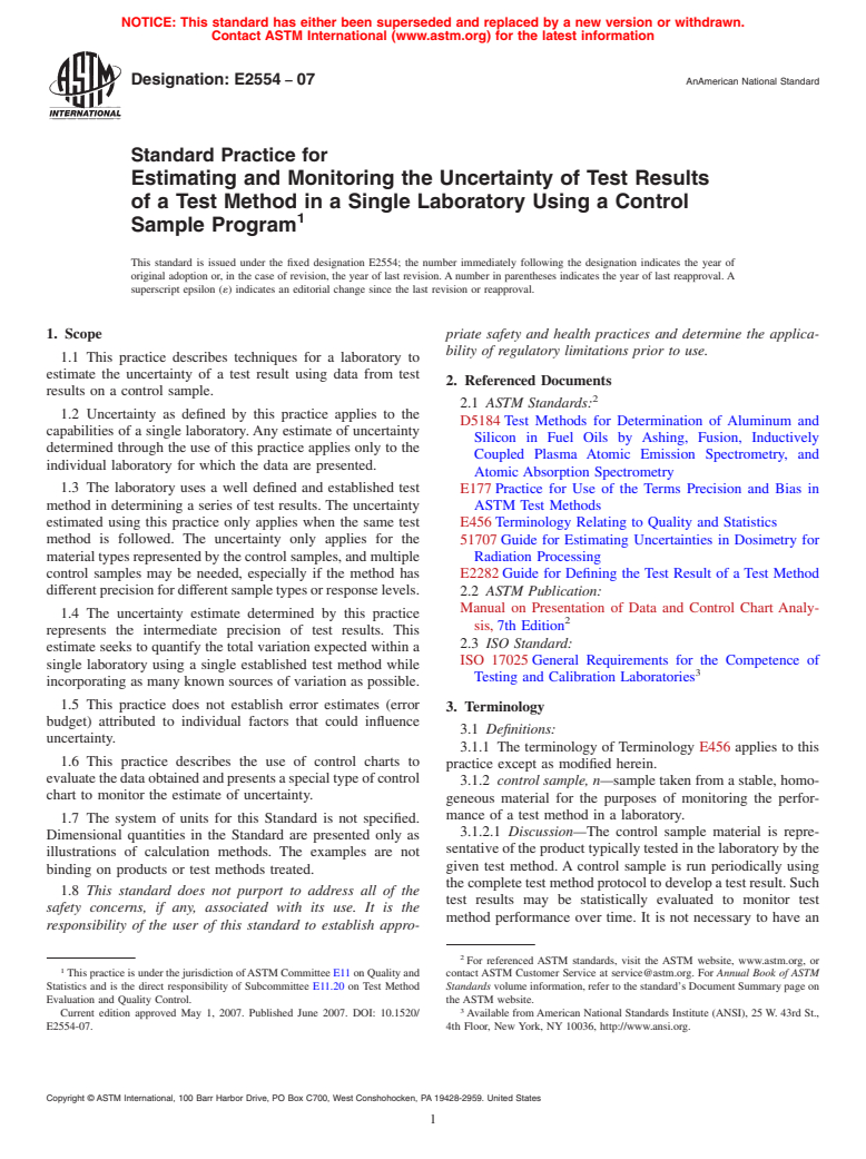 ASTM E2554-07 - Standard Practice for Estimating and Monitoring the Uncertainty of Test Results of a Test Method in a Single Laboratory Using a Control Sample Program