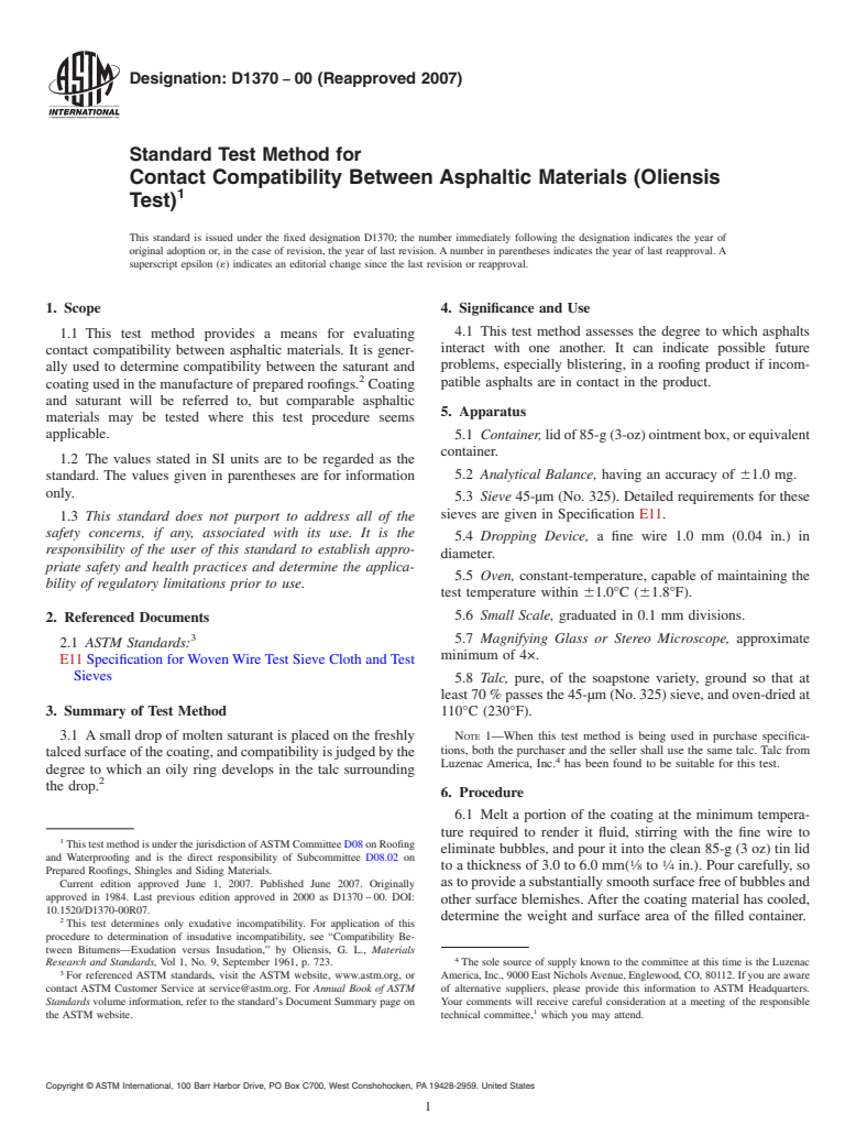 ASTM D1370-00(2007) - Standard Test Method for Contact Compatibility Between Asphaltic Materials (Oliensis Test)