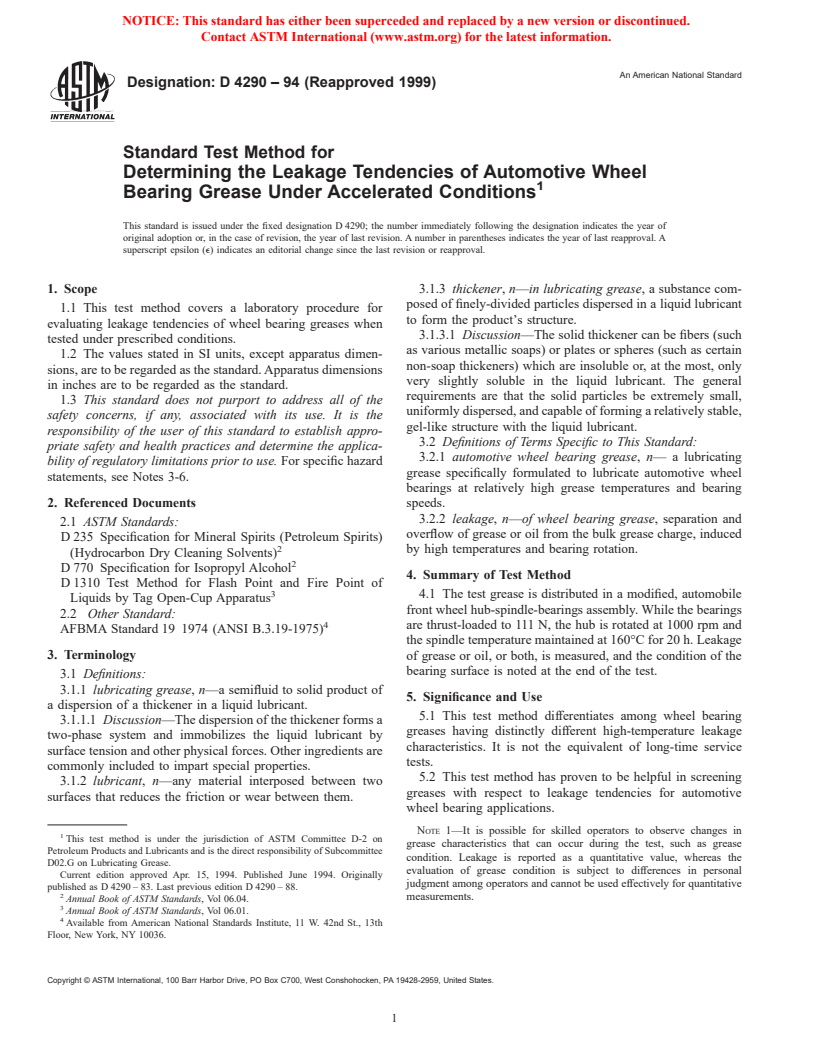 ASTM D4290-94(1999) - Standard Test Method for Determining the Leakage Tendencies of Automotive Wheel Bearing Grease Under Accelerated Conditions