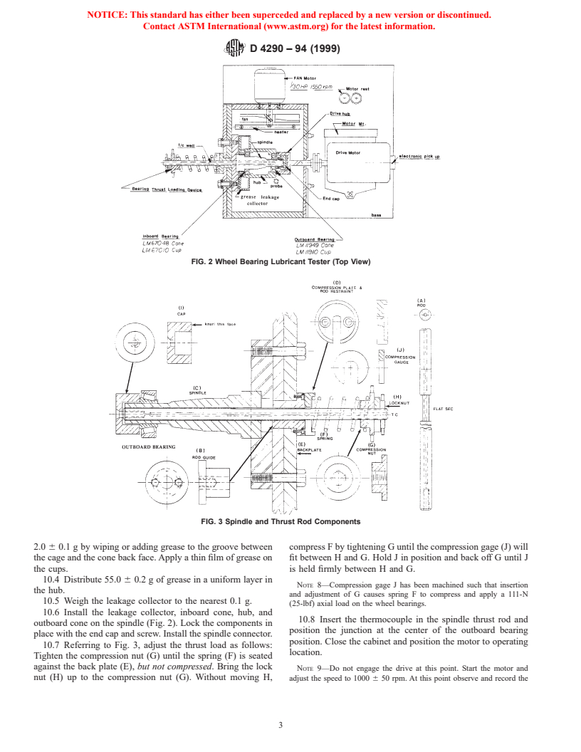 ASTM D4290-94(1999) - Standard Test Method for Determining the Leakage Tendencies of Automotive Wheel Bearing Grease Under Accelerated Conditions