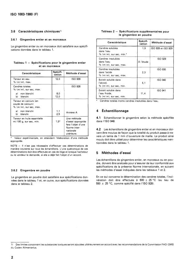ISO 1003:1980 ISO 1003:1980 - Épices -- Gingembre entier, en morceaux ou en poudre -- Spécifications - Page 4 preview