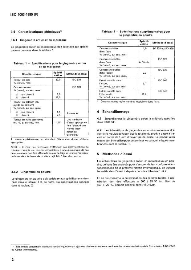 ISO 1003:1980 ISO 1003:1980 - Épices -- Gingembre entier, en morceaux ou en poudre -- Spécifications - Page 4 preview