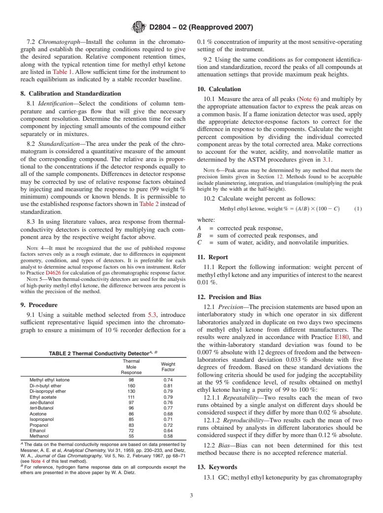 ASTM D2804-02(2007) - Standard Test Method for Purity of Methyl Ethyl Ketone By Gas Chromatography