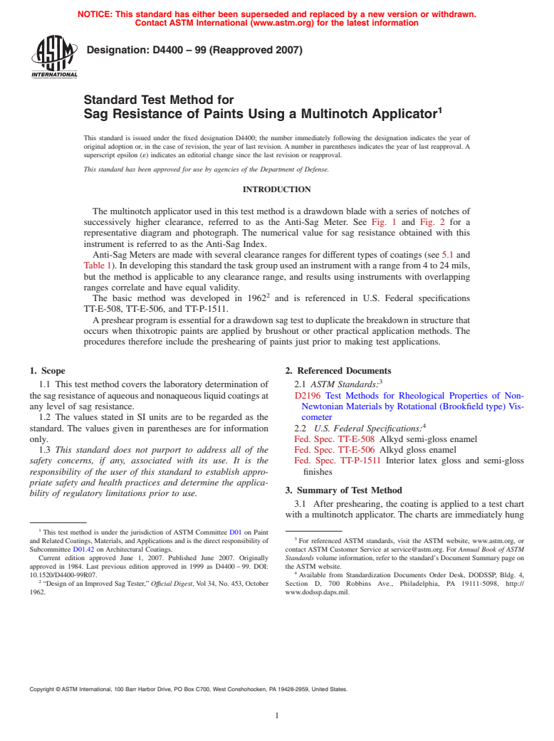 ASTM D4400-99(2007) - Standard Test Method for Sag Resistance of Paints Using a Multinotch Applicator