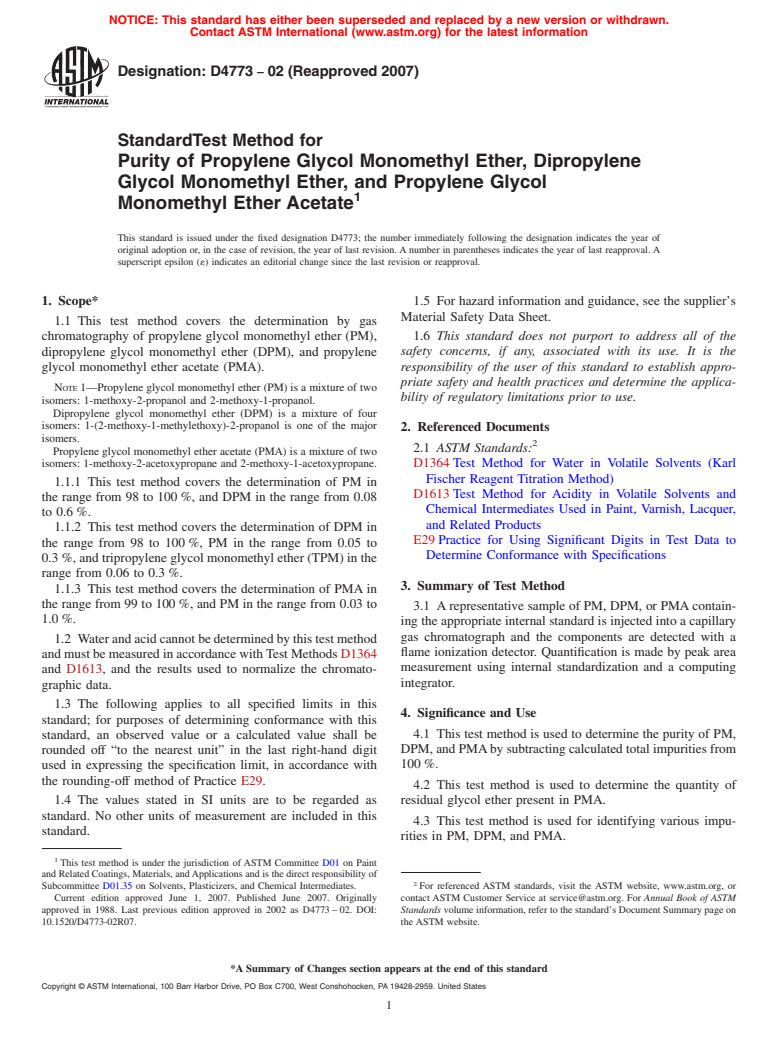 ASTM D4773-02(2007) - Standard Test Method for Purity of Propylene Glycol Monomethyl Ether, Dipropylene Glycol Monomethyl Ether, and Propylene Glycol Monomethyl Ether Acetate