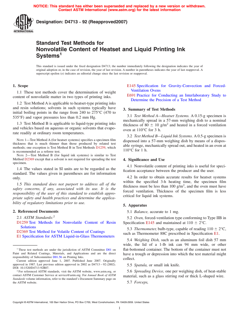 ASTM D4713-92(2007) - Standard Test Methods for Nonvolatile Content of Heatset and Liquid Printing Ink Systems