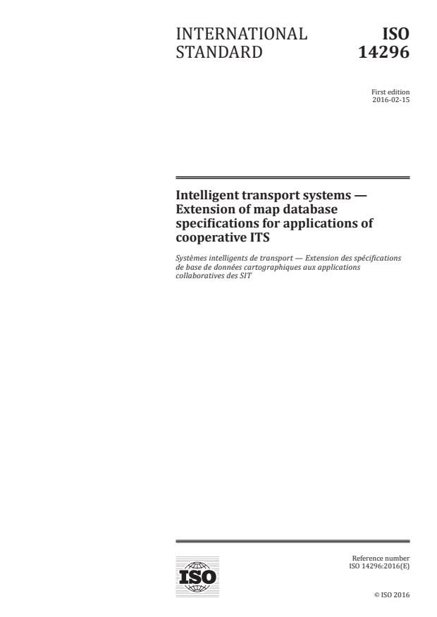 ISO 14296:2016 - Intelligent transport systems -- Extension of map database specifications for applications of cooperative ITS