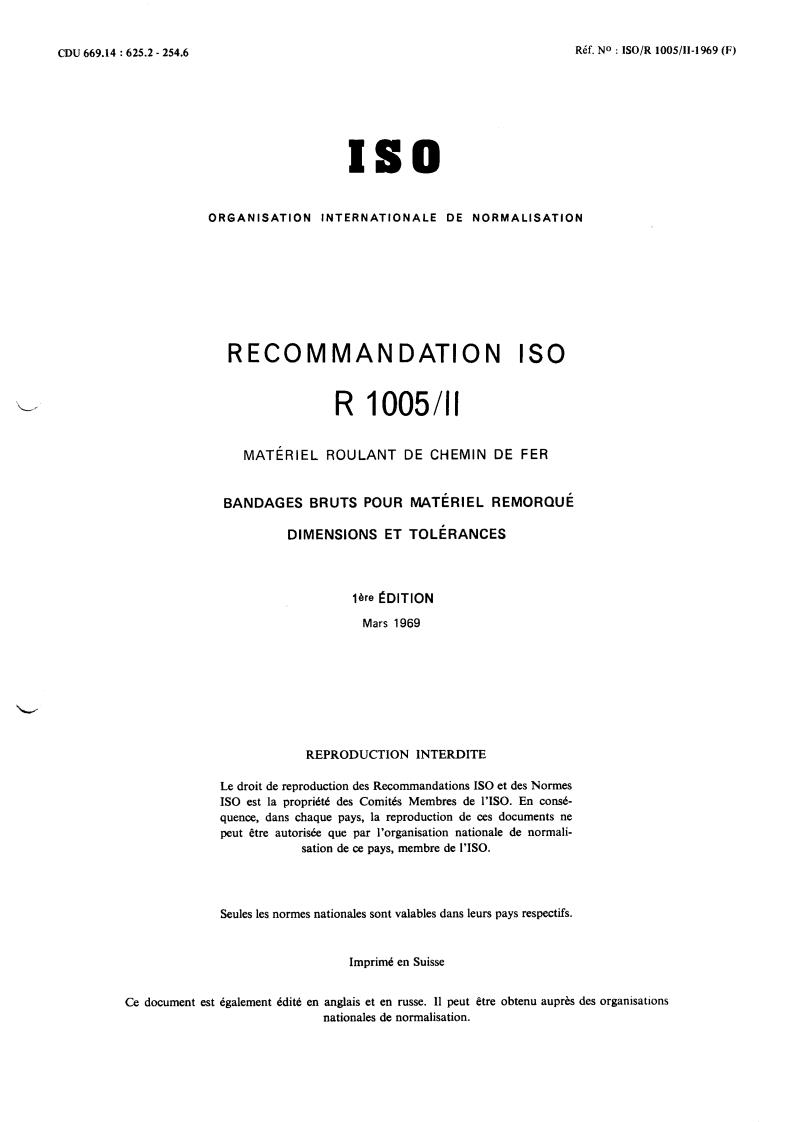 ISO/R 1005-2:1969 - Railway rolling stock material — Part 2: Rough tyres for trailer stock — Dimensions and tolerances
Released:3/1/1969