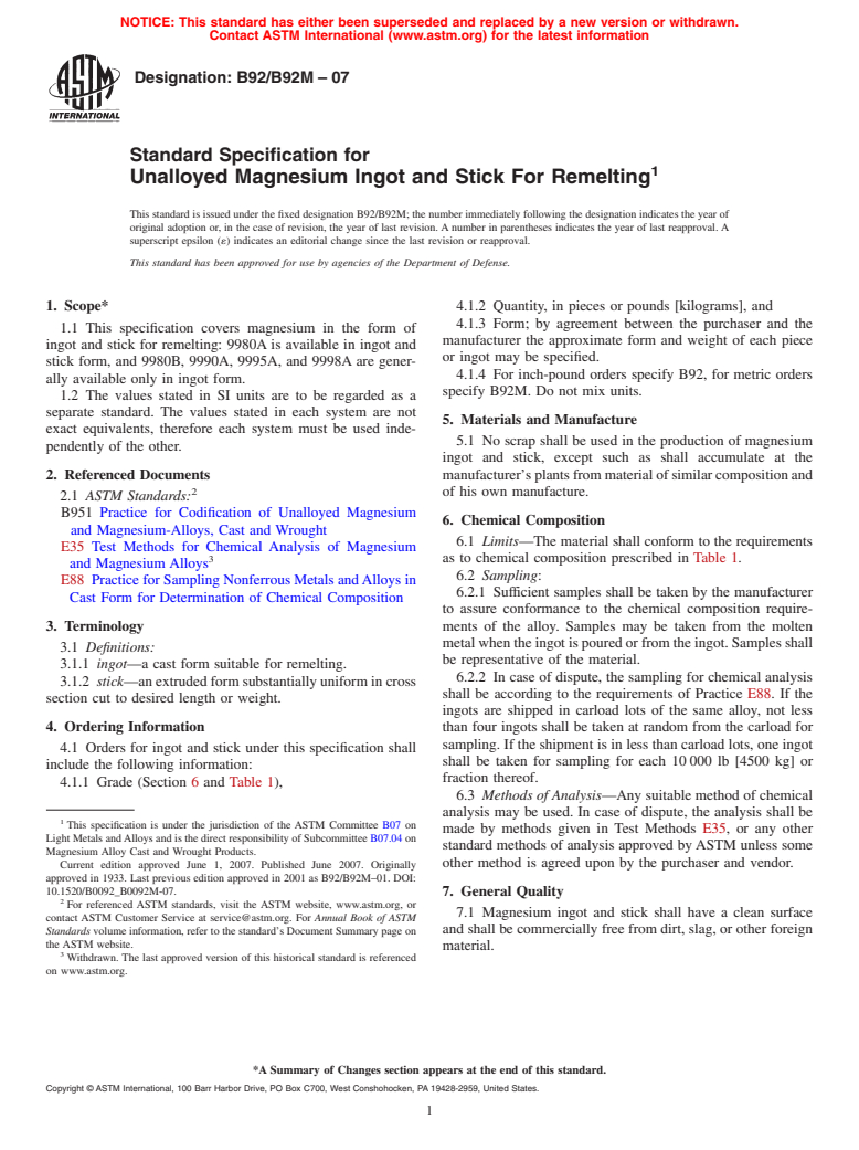 ASTM B92/B92M-07 - Standard Specification for Unalloyed Magnesium Ingot and Stick For Remelting