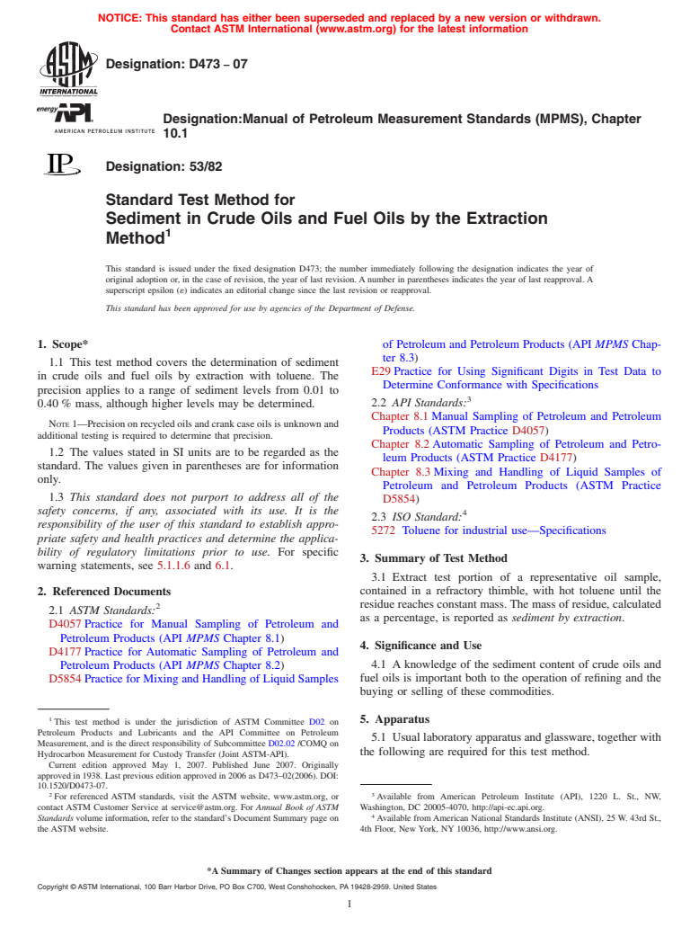 ASTM D473-07 - Standard Test Method for Sediment in Crude Oils and Fuel Oils by the Extraction Method