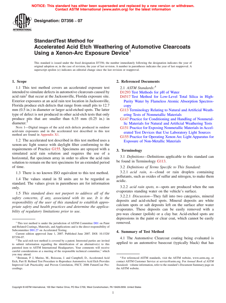 ASTM D7356-07 - Standard Test Method for Accelerated Acid Etch Weathering of Automotive Clearcoats Using a Xenon-Arc Exposure Device