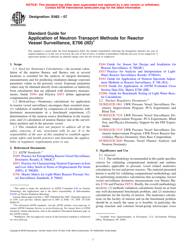 ASTM E482-07 - Standard Guide for Application of Neutron Transport Methods for Reactor Vessel Surveillance, E706 (IID)