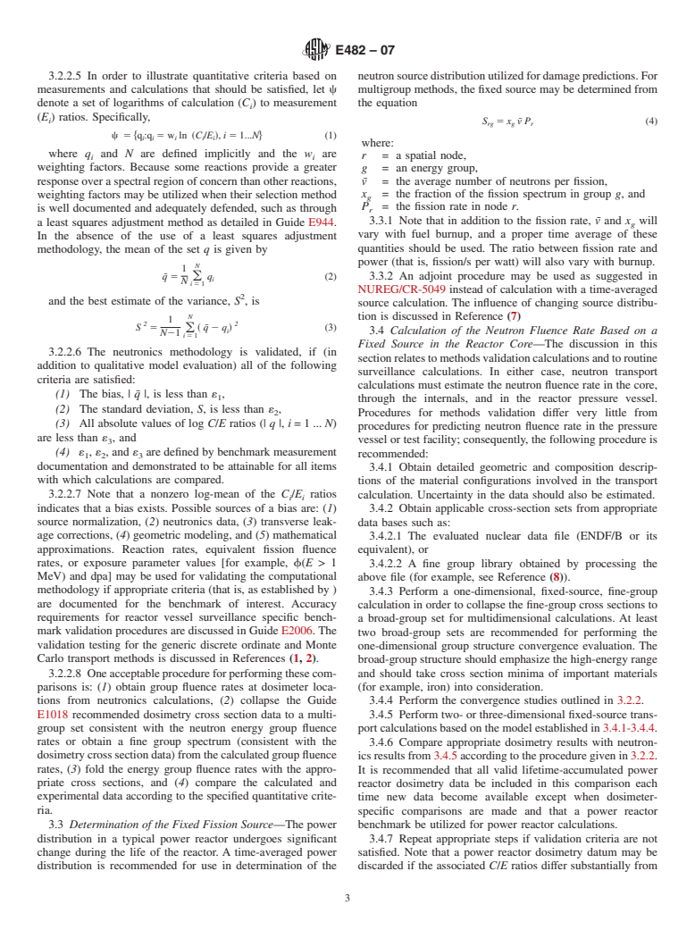 ASTM E482-07 - Standard Guide for Application of Neutron Transport Methods for Reactor Vessel Surveillance, E706 (IID)