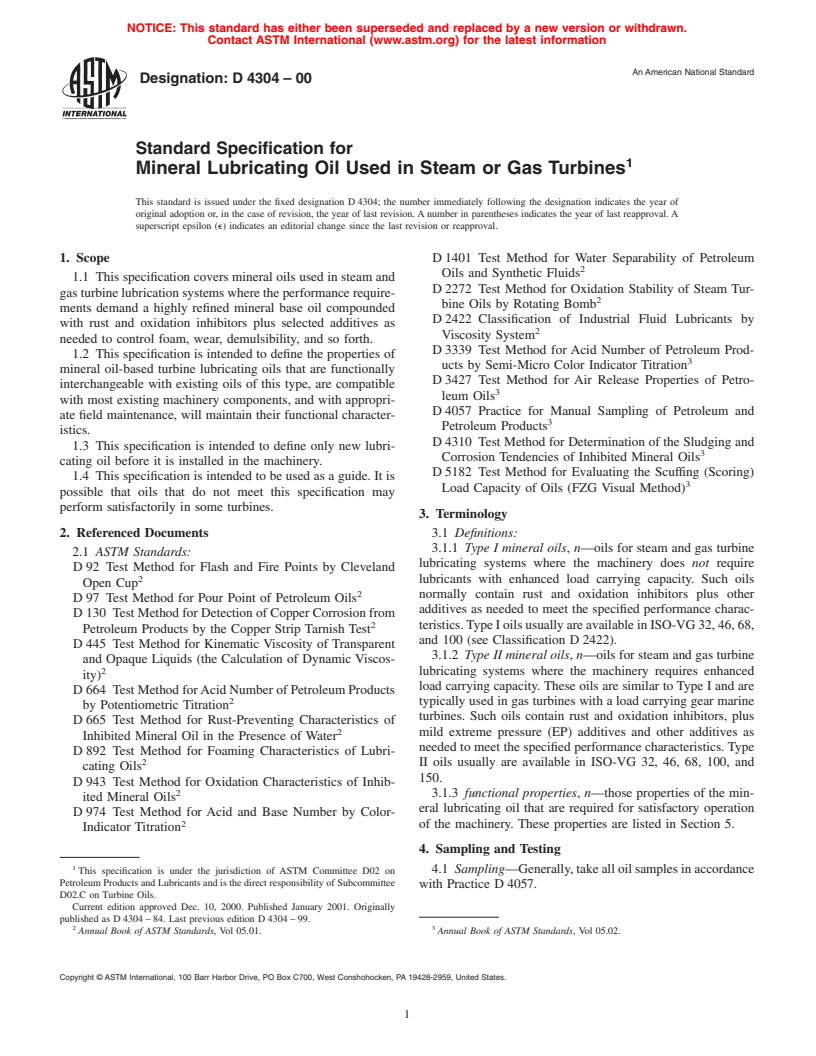 ASTM D4304-00 - Standard Specification for Mineral Lubricating Oil Used in Steam or Gas Turbines