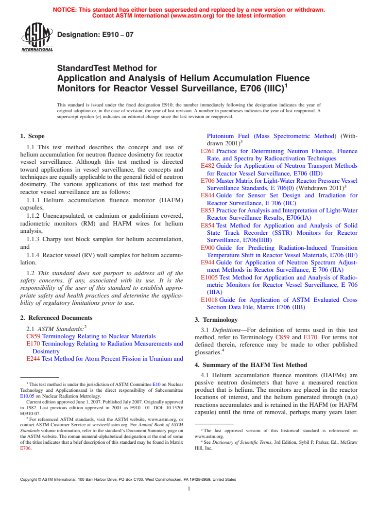 ASTM E910-07 - Standard Test Method for Application and Analysis of Helium Accumulation Fluence Monitors for Reactor Vessel Surveillance, E706 (IIIC)