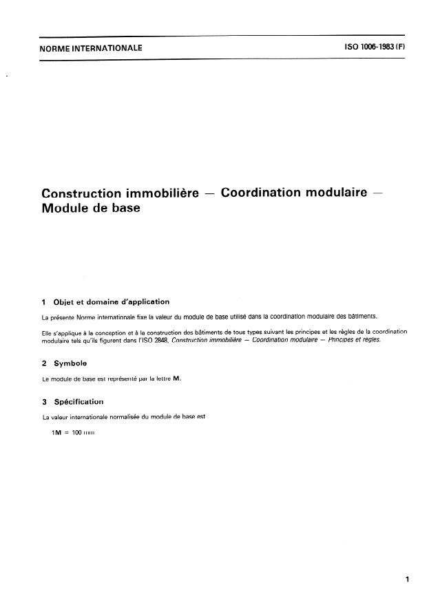 ISO 1006:1983 - Construction immobiliere -- Coordination modulaire -- Module de base