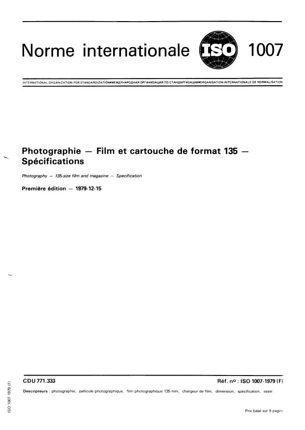 ISO 1007:1979 - Photographie -- Film et cartouche de format 135 -- Spécifications
