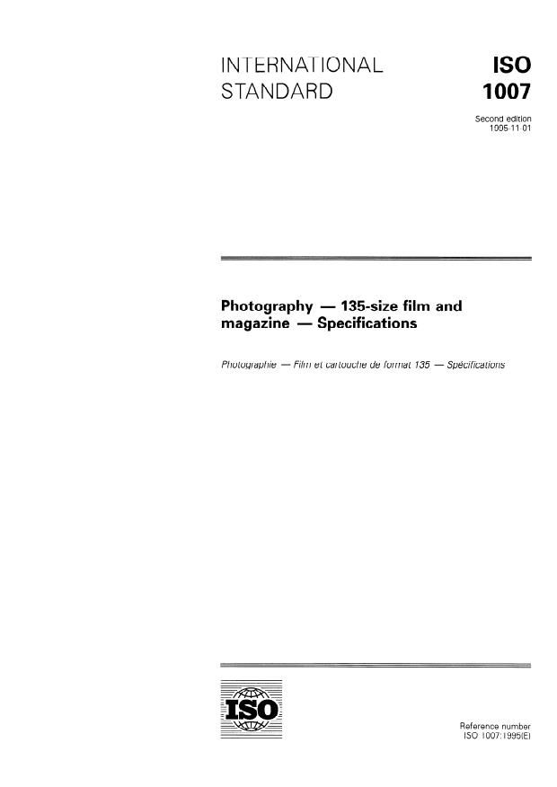 ISO 1007:1995 - Photography -- 135-size film and magazine -- Specifications