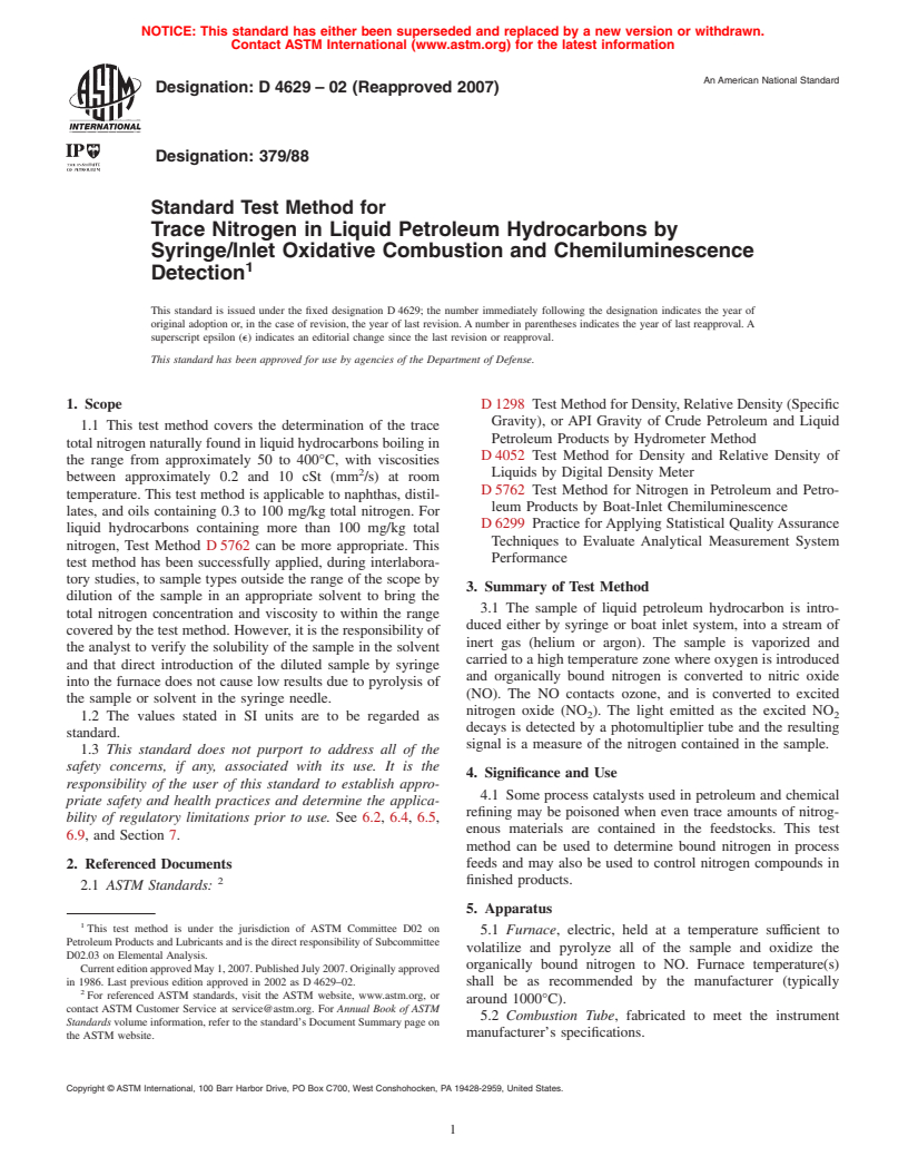 ASTM D4629-02(2007) - Standard Test Method for Trace Nitrogen in Liquid Petroleum Hydrocarbons by Syringe/Inlet Oxidative Combustion and Chemiluminescence Detection