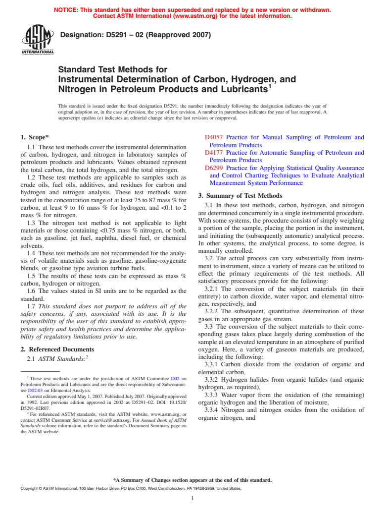 ASTM D5291-02(2007) - Standard Test Methods for Instrumental Determination of Carbon, Hydrogen, and Nitrogen in Petroleum Products and Lubricants