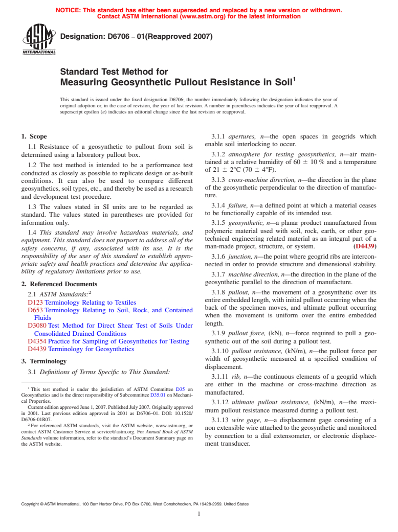 ASTM D6706-01(2007) - Standard Test Method for Measuring Geosynthetic Pullout Resistance in Soil