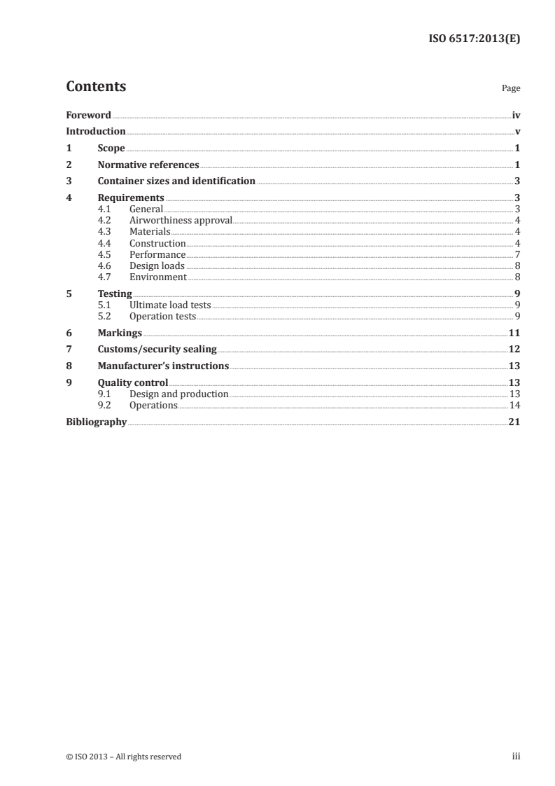 ISO 6517:2013 - Air cargo — Certified lower deck containers — Design and testing
Released:7/15/2013