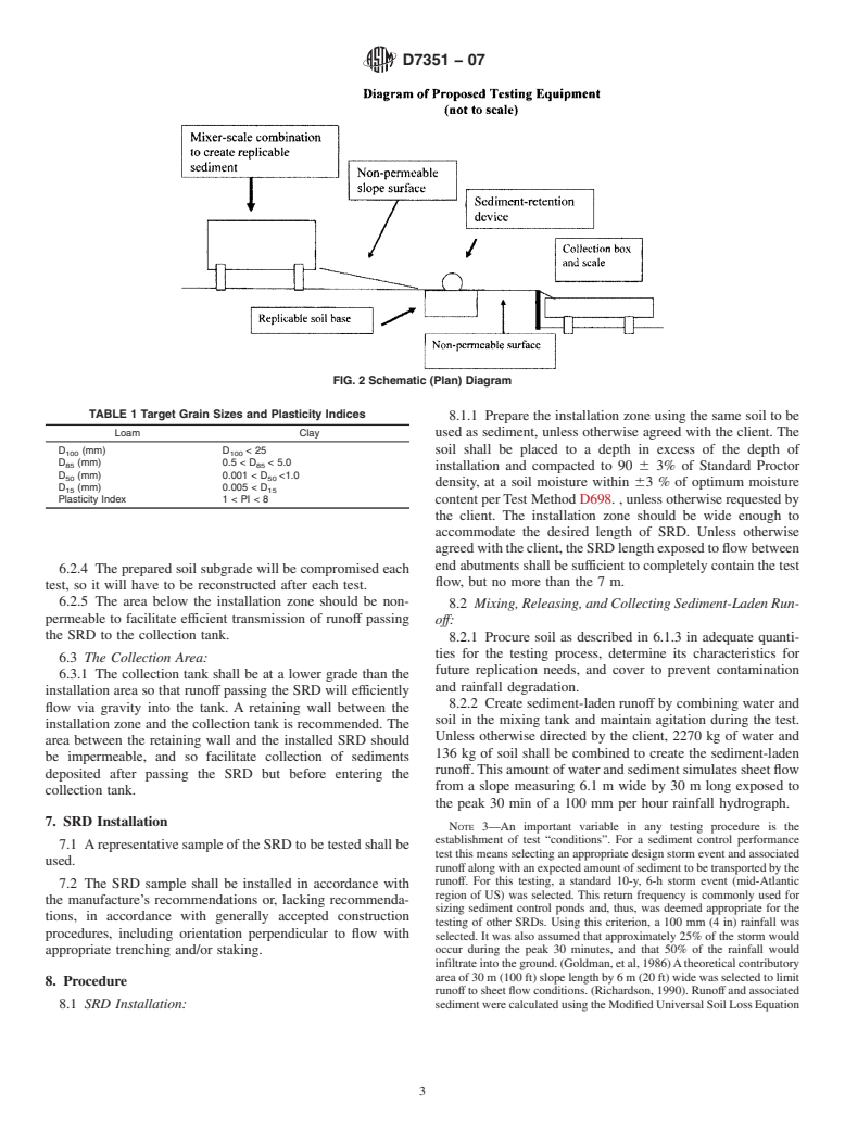 ASTM D7351-07 - Standard Test Method for Determination of Sediment Retention Device Effectiveness in Sheet Flow Applications