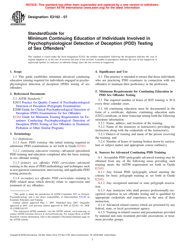 ASTM E2162-07 - Standard Guide for Minimum Continuing Education of Individuals Involved in Psychophysiological Detection of Deception (PDD) Testing of Sex Offenders (Withdrawn 2016)