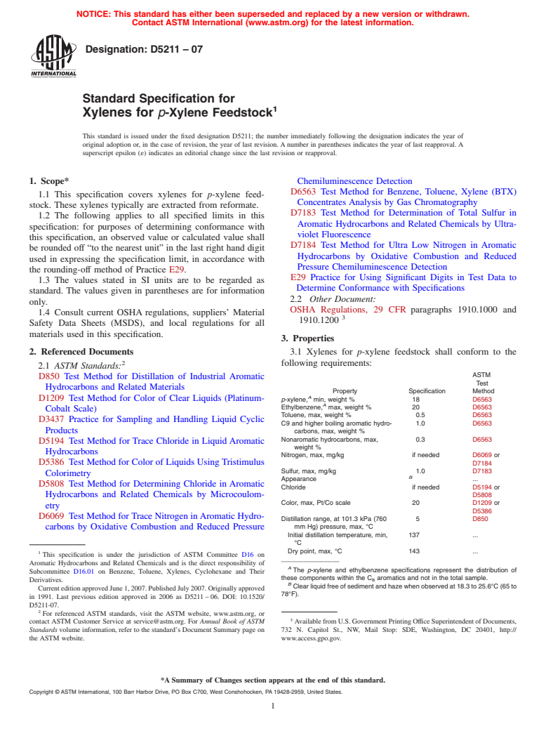 ASTM D5211-07 - Standard Specification for Xylenes for <i>p</i>-Xylene Feedstock