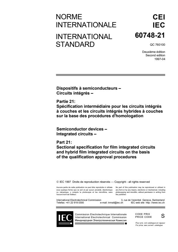 IEC 60748-21:1997 - Semiconductor devices - Integrated circuits - Part 21: Sectional specification for film integrated circuits and hybrid film integrated circuits on the basis of qualification approval procedures