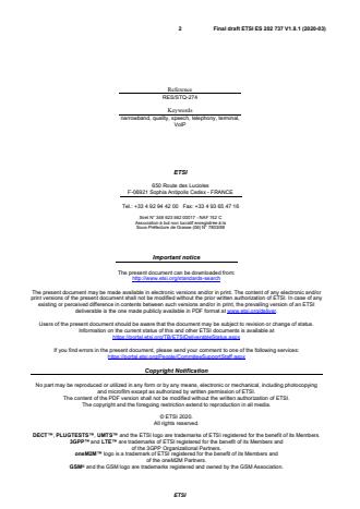 SIST ES 202 737 V1.8.1:2020 ETSI ES 202 737 V1.8.1 (2020-03) - Speech and multimedia Transmission Quality (STQ); Transmission requirements for narrowband VoIP terminals (handset and headset) from a QoS perspective as perceived by the user - Page 2 preview