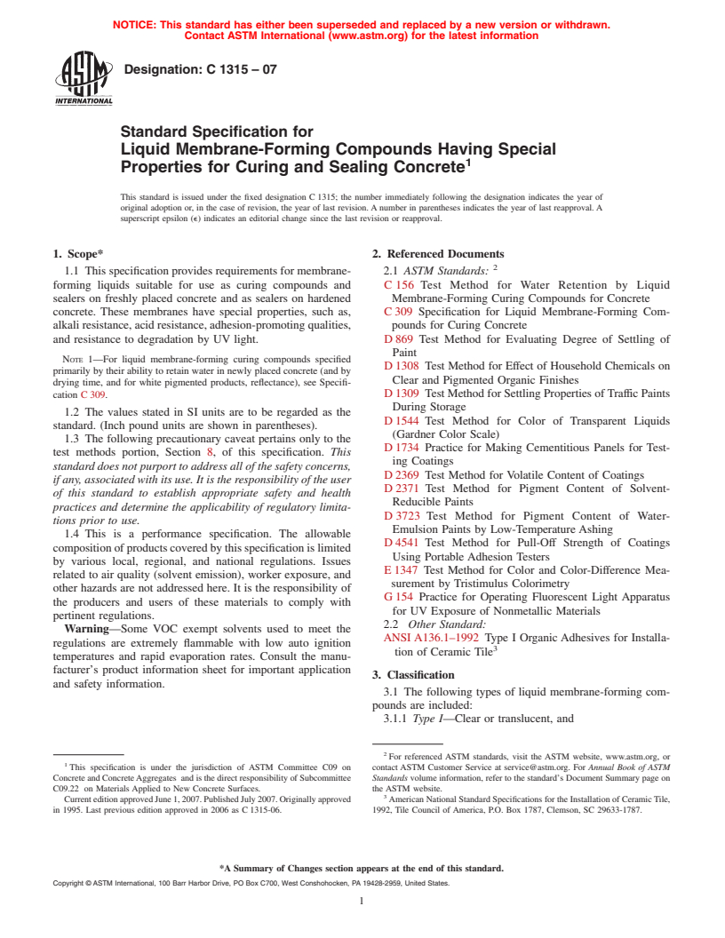 ASTM C1315-07 - Standard Specification for Liquid Membrane-Forming Compounds Having Special Properties for Curing and Sealing Concrete