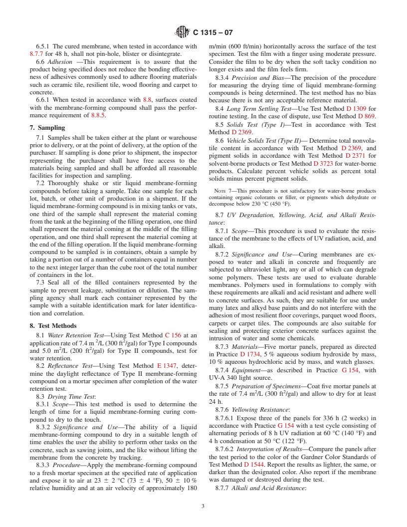 ASTM C1315-07 - Standard Specification for Liquid Membrane-Forming Compounds Having Special Properties for Curing and Sealing Concrete