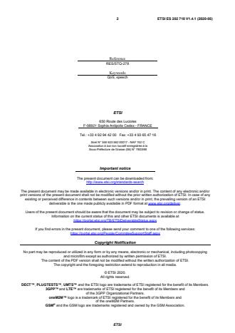 SIST ES 202 718 V1.4.1:2020 ETSI ES 202 718 V1.4.1 (2020-05) - Speech and multimedia Transmission Quality (STQ); Transmission Requirements for IP-based Narrowband and Wideband Home and Network Media Gateways from a QoS Perspective as Perceived by the User - Page 2 preview