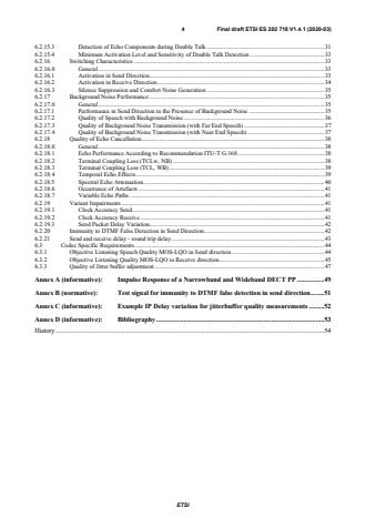 SIST ES 202 718 V1.4.1:2020 ETSI ES 202 718 V1.4.1 (2020-03) - Speech and multimedia Transmission Quality (STQ); Transmission Requirements for IP-based Narrowband and Wideband Home and Network Media Gateways from a QoS Perspective as Perceived by the User - Page 4 preview